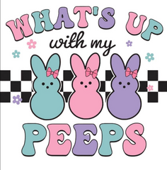 What`s Up with my Peeps
