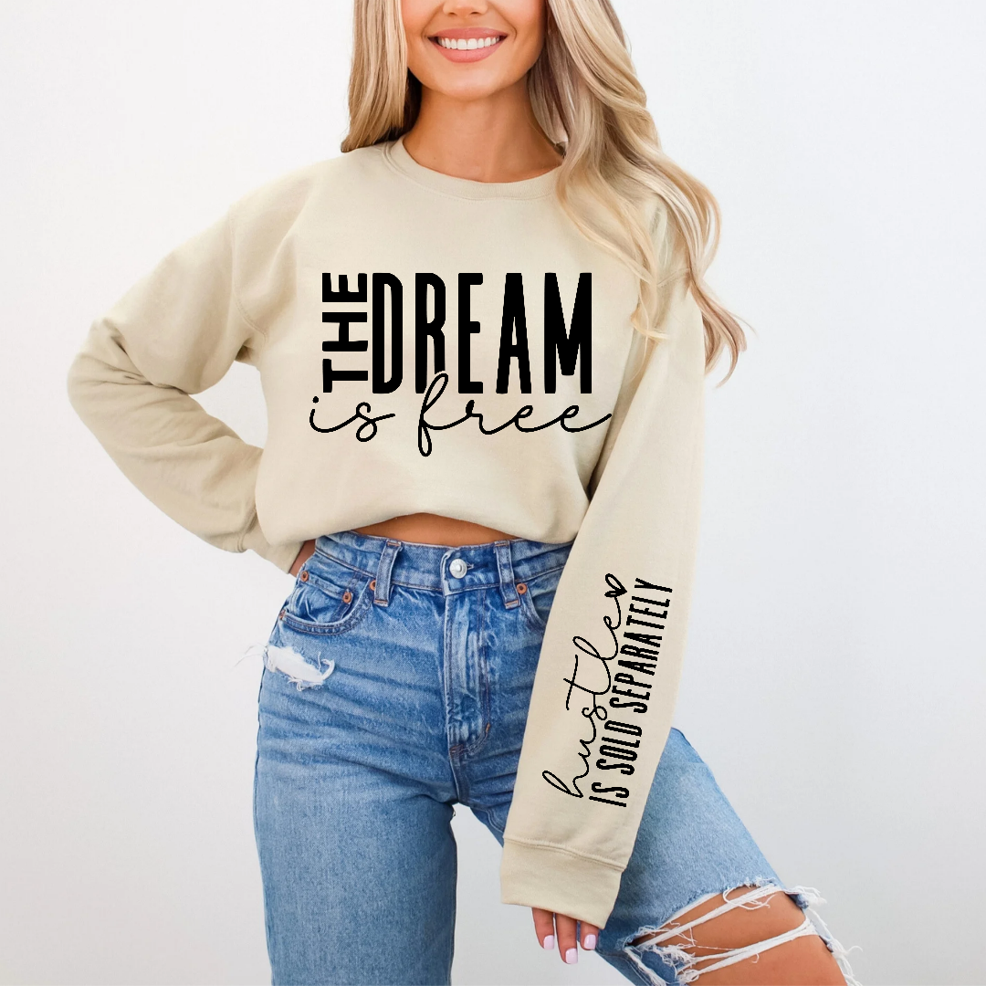 The Dream is Free *Made to Order*