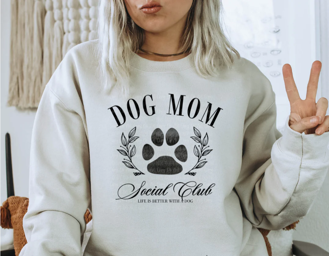 Dog Mom Social Club *Made to Order*