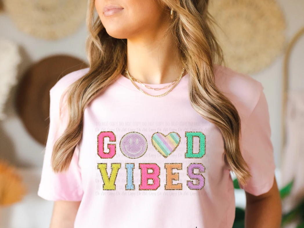 Good Vibes * Made to Order*